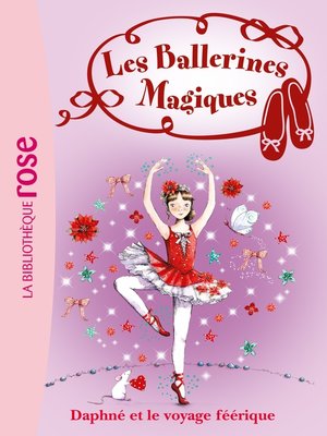 cover image of Les Ballerines Magiques 13--Le voyage féérique de Daphné